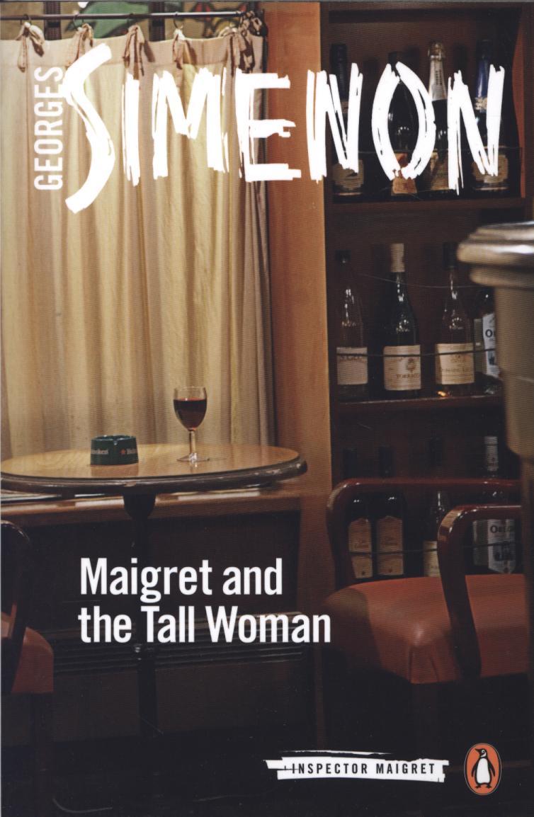 Maigret and the Tall Woman - Georges Simenon