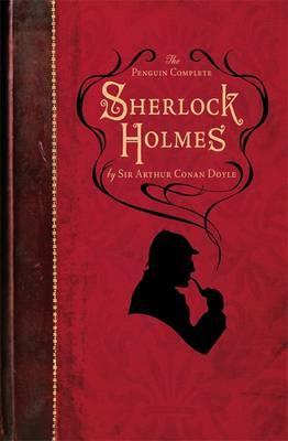 Penguin Complete Sherlock Holmes - Arthur Conan Doyle