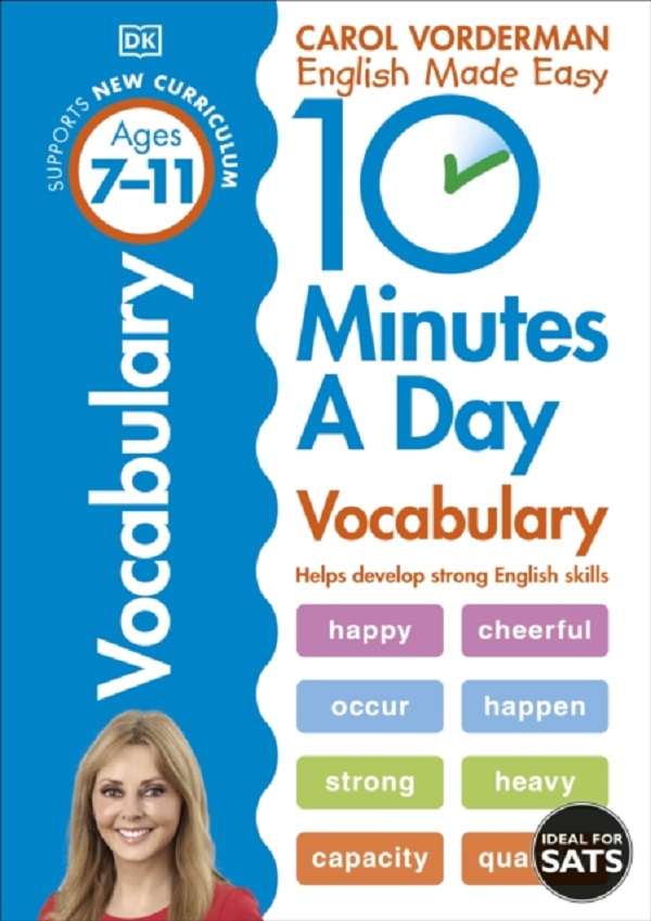10 Minutes a Day Vocabulary Ages 7-11 Key Stage 2 - Carol Vorderman