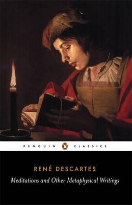Meditations and Other Metaphysical Writings - Rene Descartes