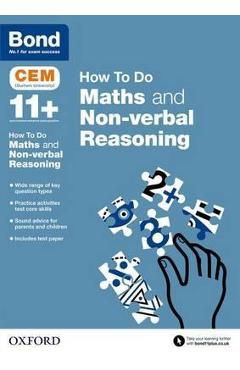 Coperta cărții 'Bond 11+: CEM How To Do: Maths and Non-verbal Reasoning -'