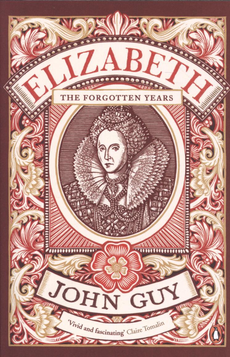 Elizabeth - John Guy