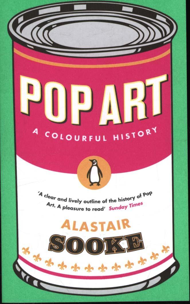 Pop Art - Alastair Sooke