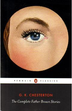 Poza produsului Complete Father Brown Stories - G  K Chesterton