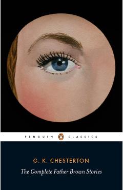 Complete Father Brown Stories - G K Chesterton