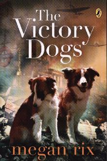 Victory Dogs - Megan Rix