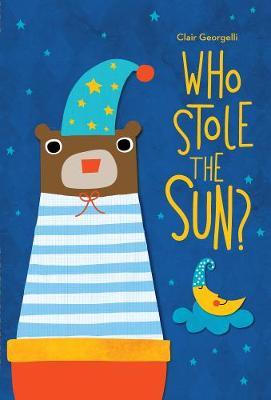 Who Stole the Sun? - Clair Georgelli