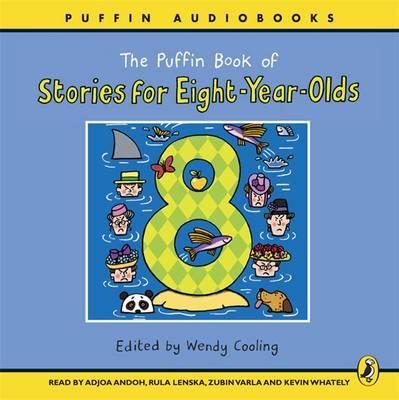 Puffin Book of Stories for Eight-year-olds - Wendy Cooling