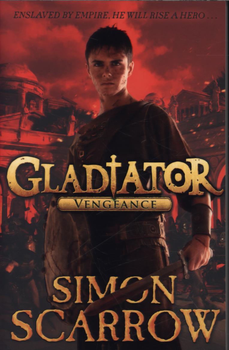 Gladiator: Vengeance - Simon Scarrow