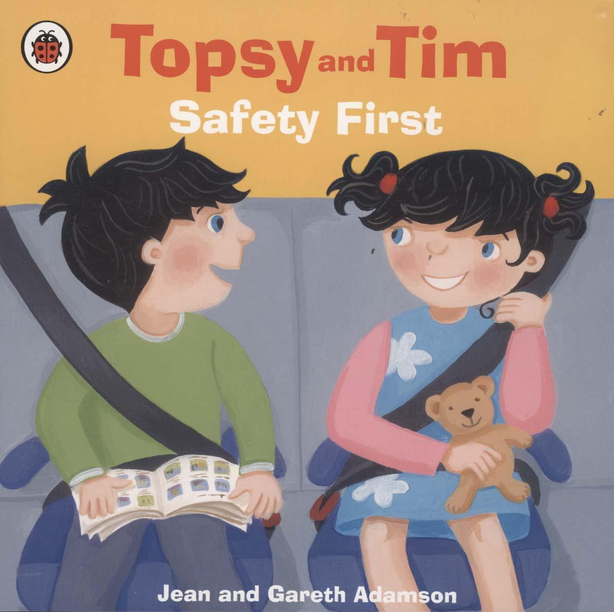 Topsy and Tim: Safety First - Adamson Jean