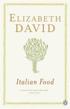 Poza produsului Italian Food - Elizabeth David