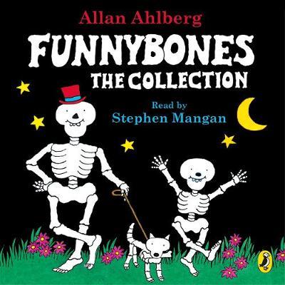 Funnybones: The Collection - Janet Allan Ahlberg Ahlberg