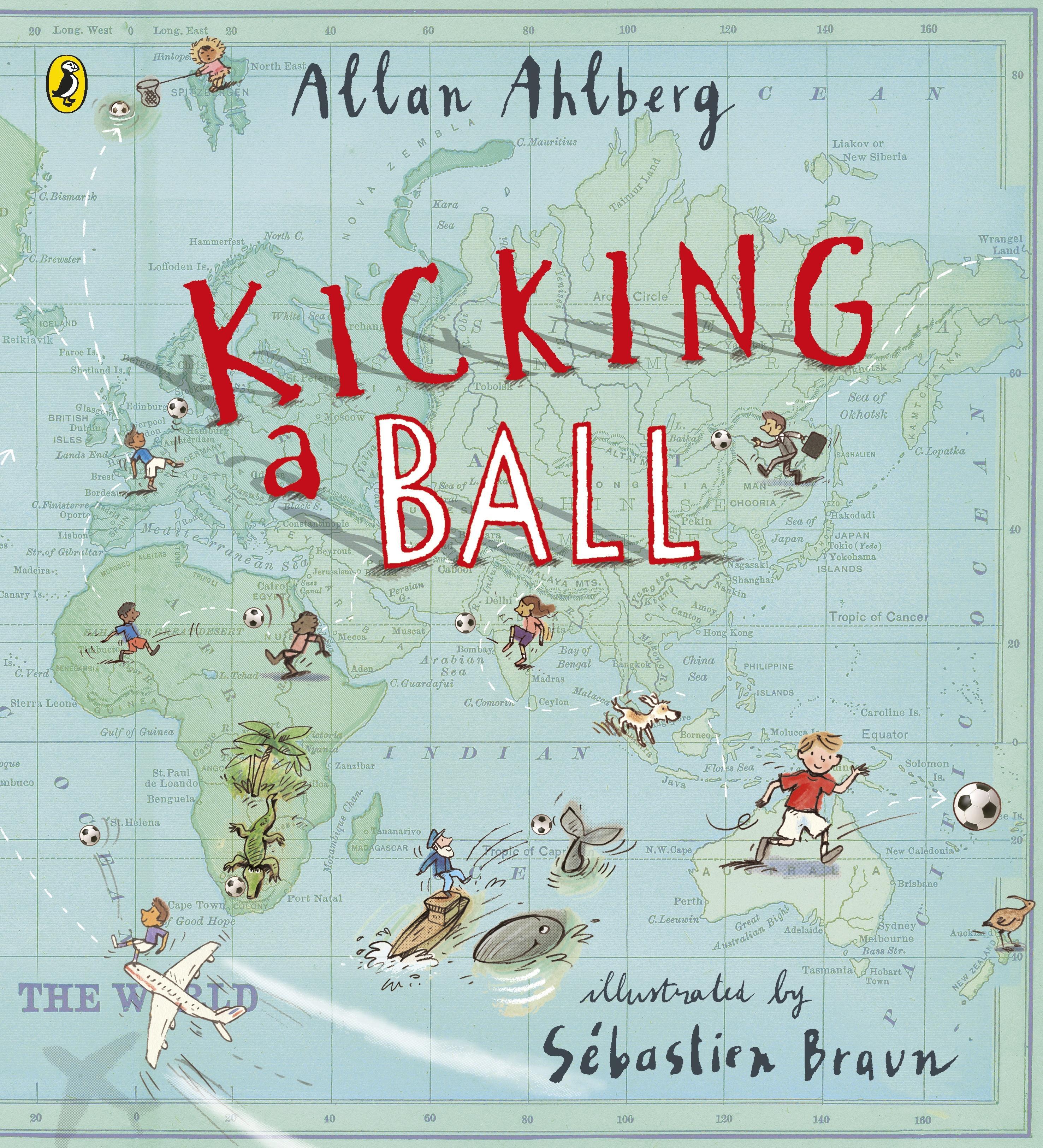 Kicking a Ball - Allan Ahlberg