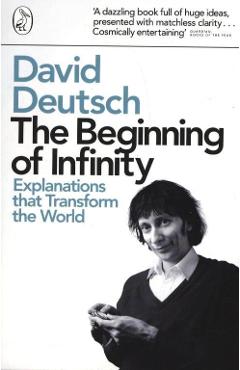 Coperta cărții 'Beginning of Infinity - David Deutsch'