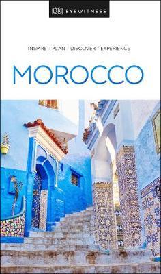 DK Eyewitness Travel Guide Morocco -  