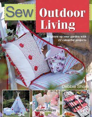 Sew Outdoor Living - Debbie Shore