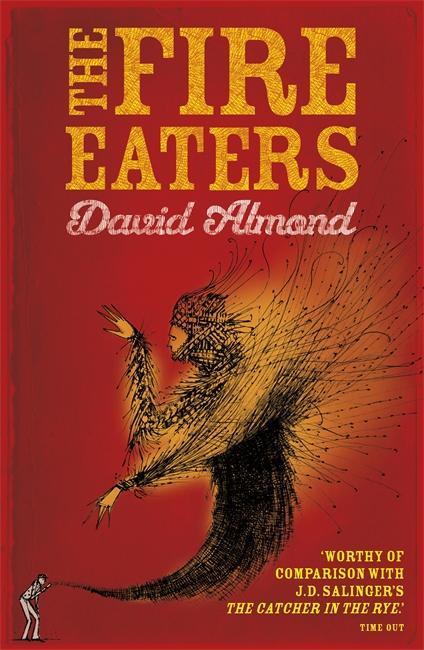Fire Eaters - David Almond