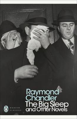 Big Sleep and Other Novels - Raymond Chandler