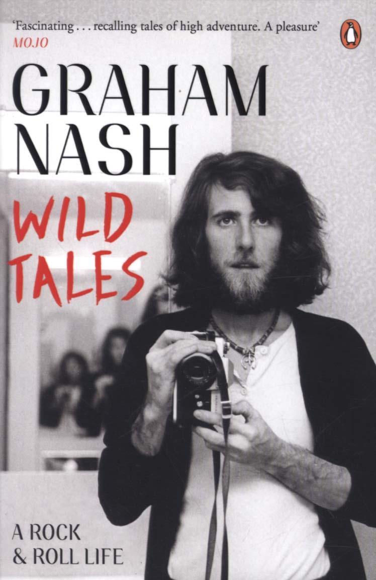Wild Tales - Graham Nash