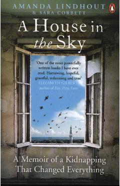 Coperta cărții 'House in the Sky - Amanda Lindhout'