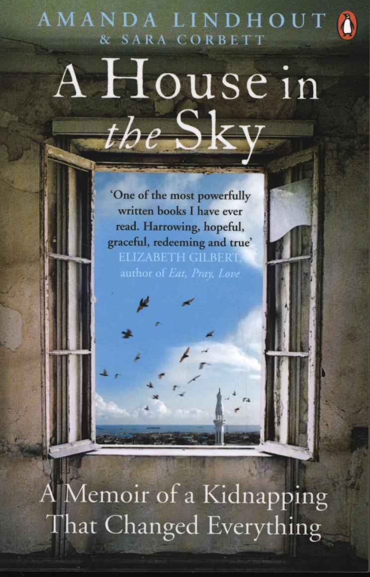 House in the Sky - Amanda Lindhout