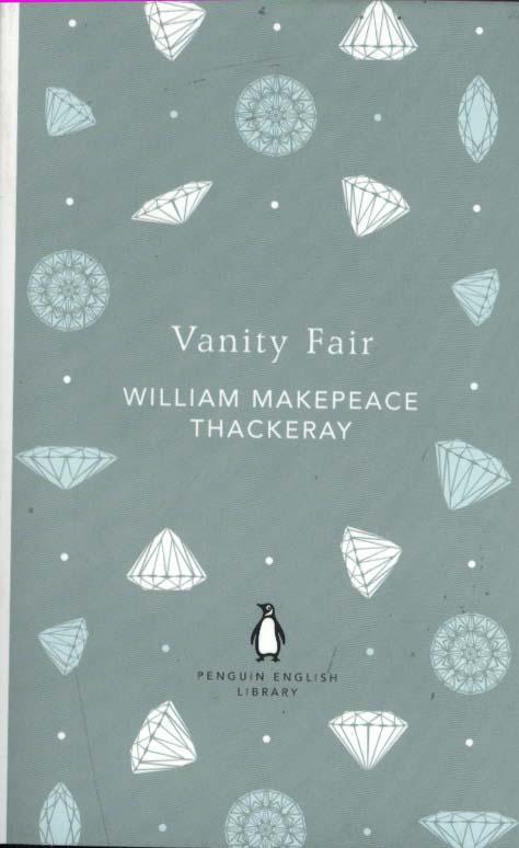 Vanity Fair - William Makepeace Thackeray