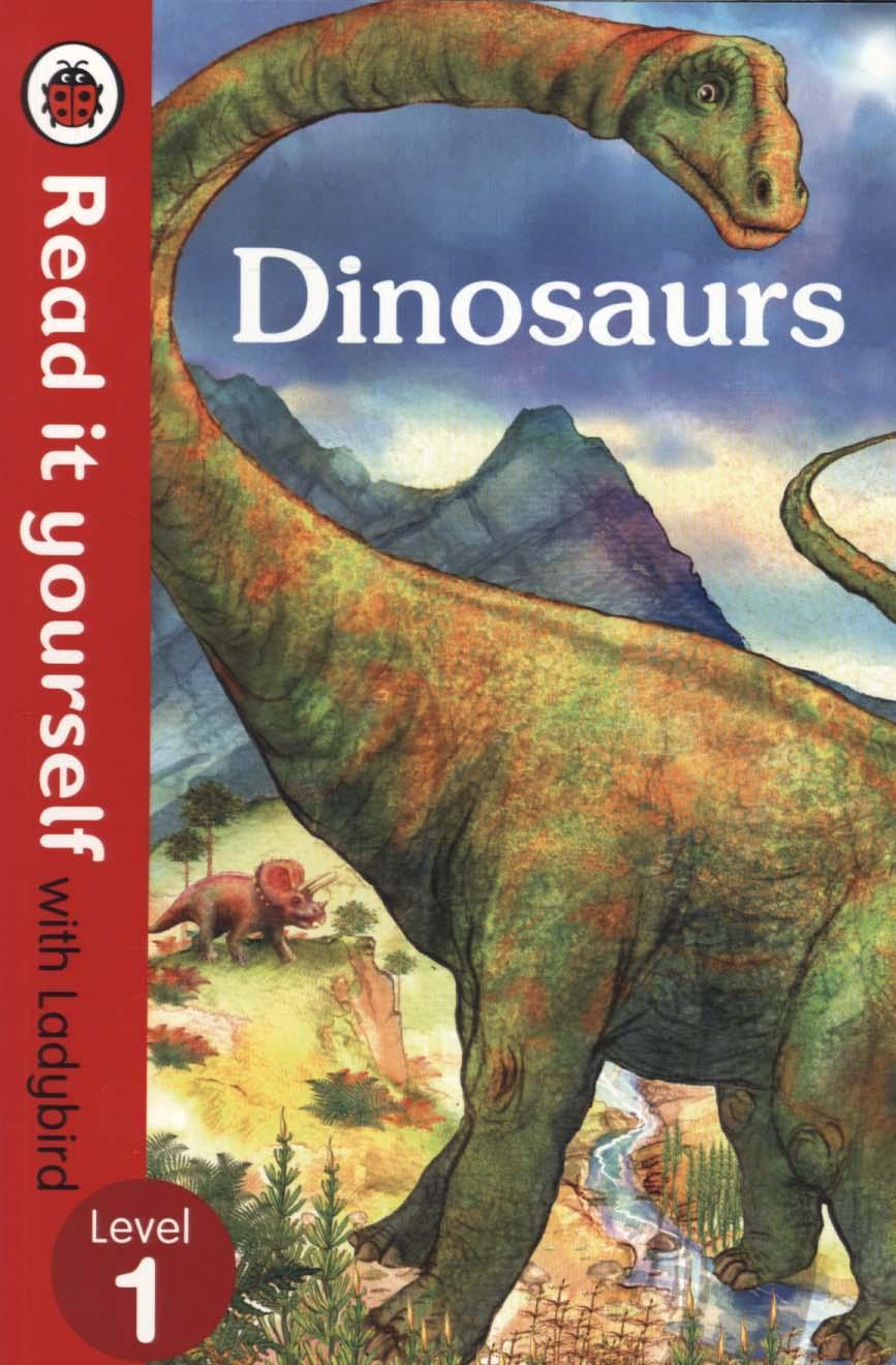 Dinosaurs - Read it yourself with Ladybird: Level 1 (non-fic -  