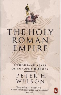 Coperta cărții 'Holy Roman Empire - Peter H. Wilson'