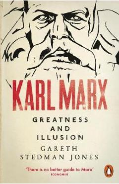 Coperta cărții 'Karl Marx - Gareth Stedman Jones'