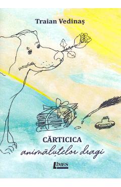 Poza produsului Carticica animalutelor dragi - Traian Vedinas