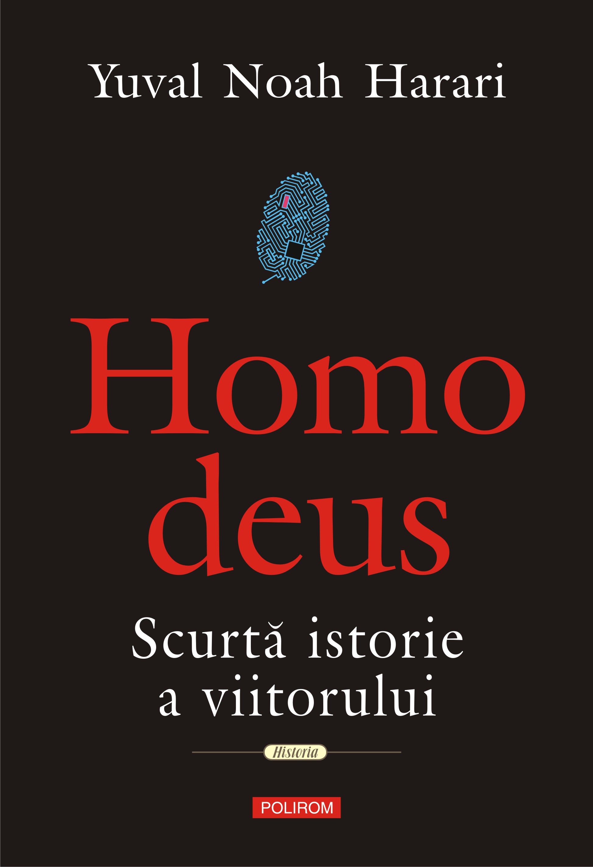 eBook Homo Deus: scurta istorie a viitorului - Yuval Noah Harari