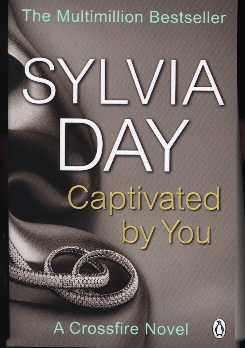Captivated by You - Sylvia Day