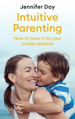 Intuitive Parenting - Jennifer Day