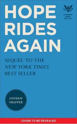 Hope Rides Again - Andrew Shaffer