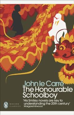 Honourable Schoolboy - John le Carr