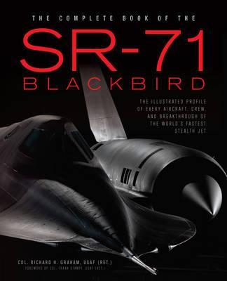 Complete Book of the SR-71 - Richard Graham