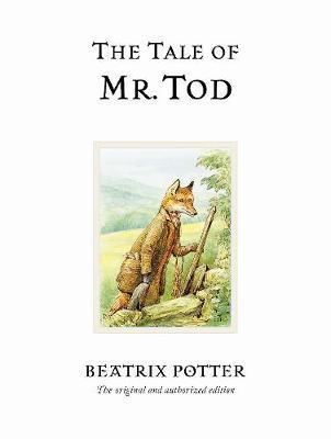 Tale of Mr. Tod - Beatrix Potter