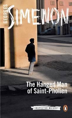 Hanged Man of Saint-Pholien - Georges Simenon