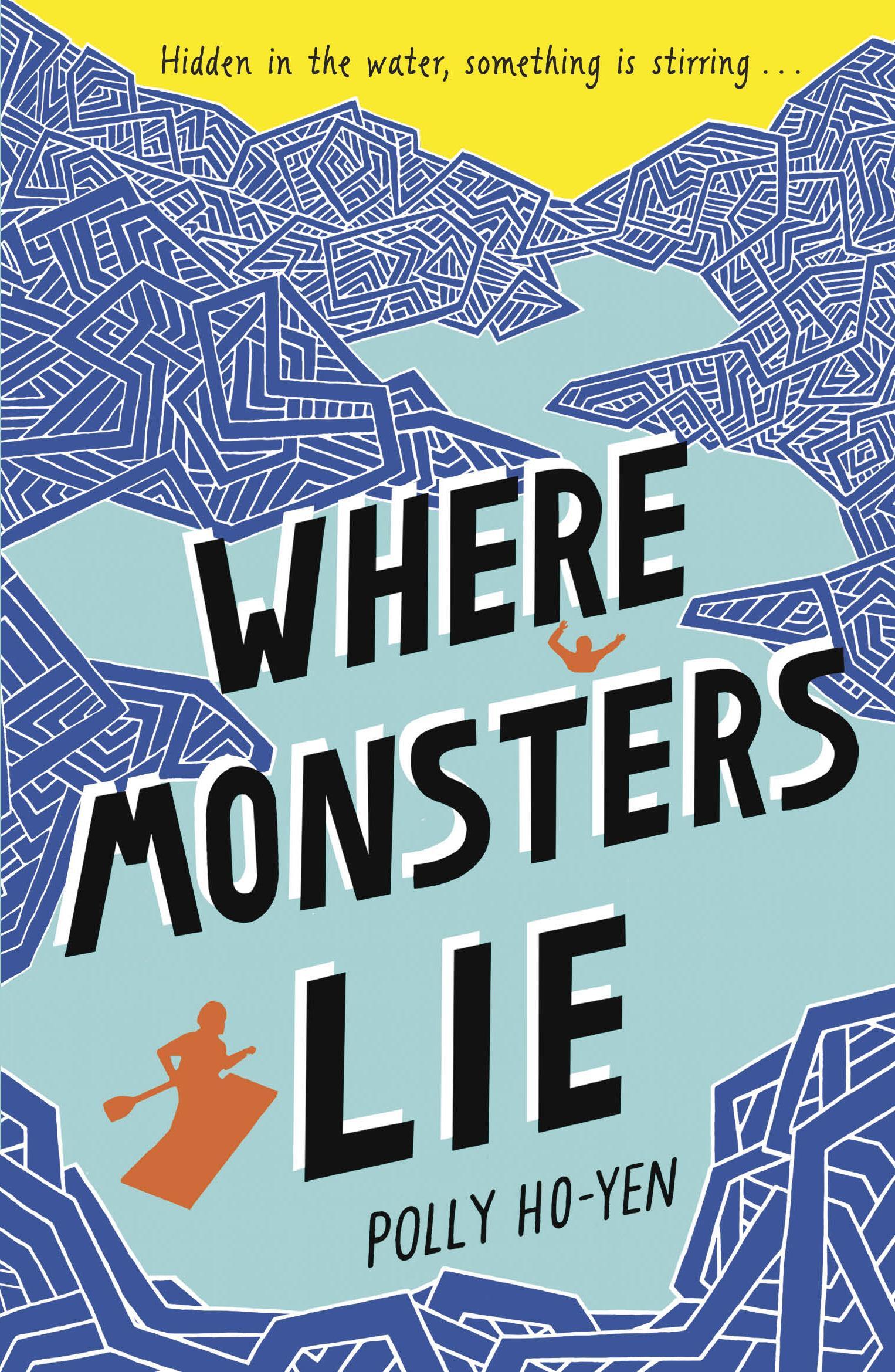 Where Monsters Lie - Polly HoYen