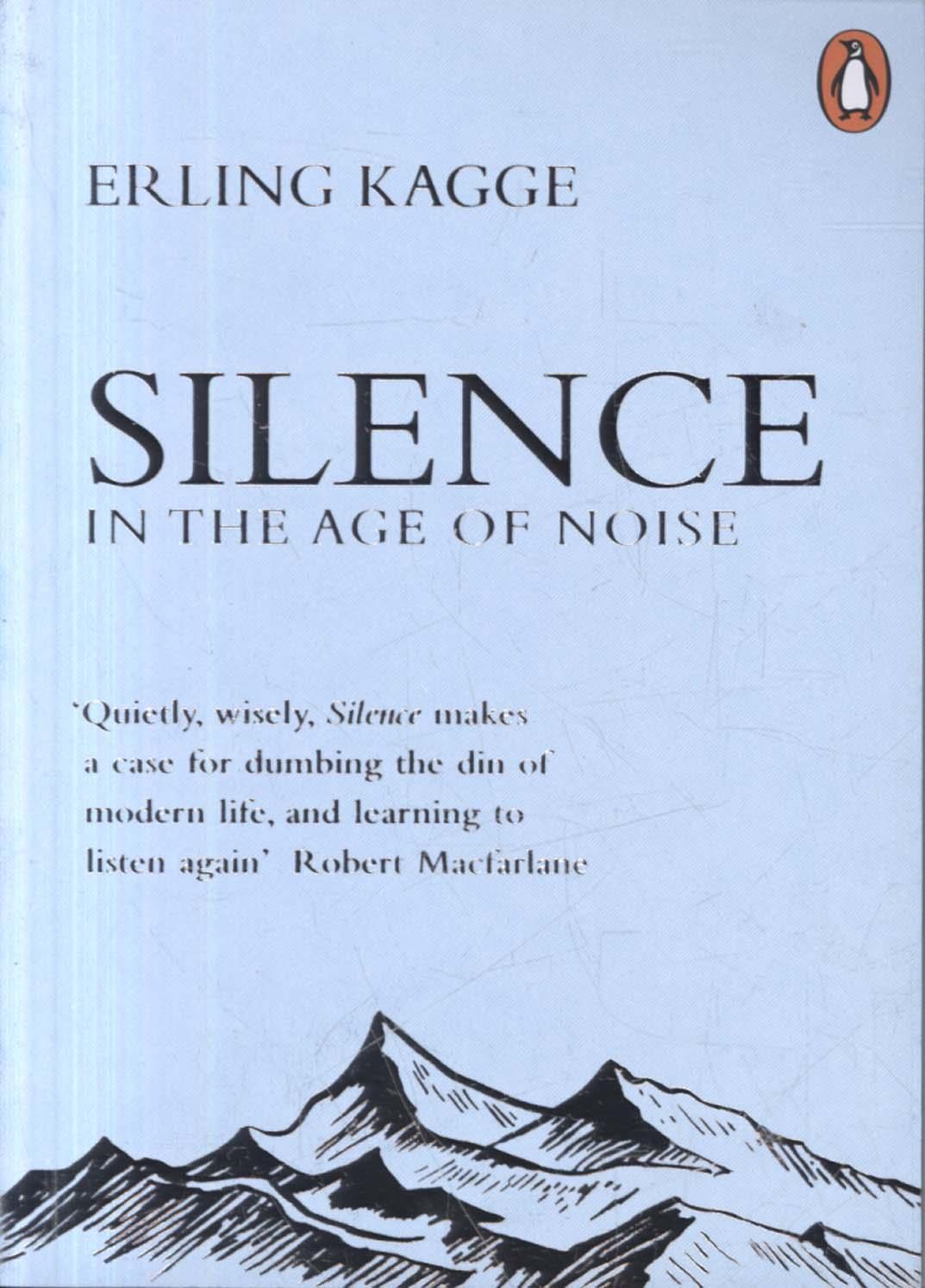 Silence - Erling Kagge