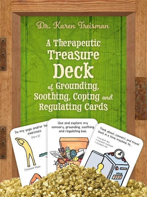 Therapeutic Treasure Deck of Grounding, Soothing, Coping and - Karen Treisman