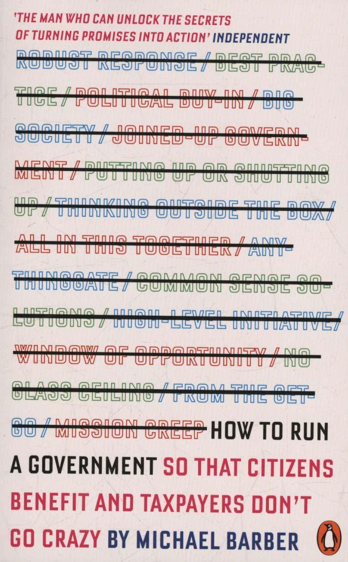 How to Run A Government - Michael Barber