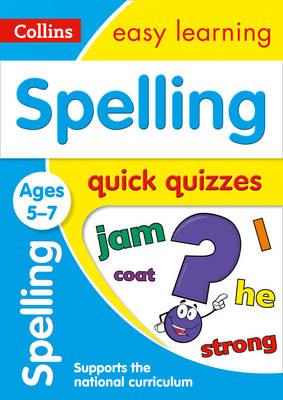 Spelling Quick Quizzes Ages 5-7 -  