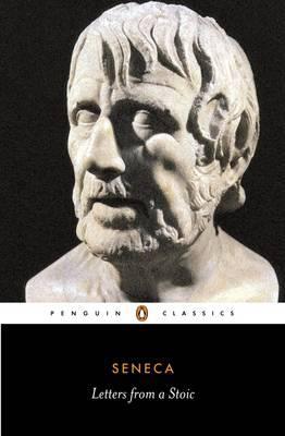 Letters from a Stoic -  Seneca