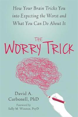 Worry Trick - David A. Carbonnell