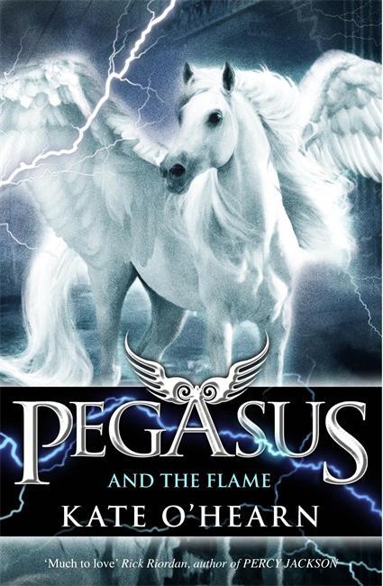 Pegasus and the Flame - Kate OHearn