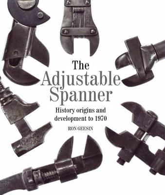 Adjustable Spanner - Ron Geesin