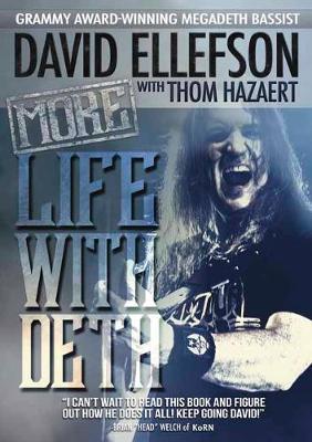 More Life With Deth - David Ellefson