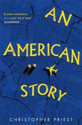 American Story - Christopher Priest