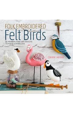 Poza produsului Folk Embroidered Felt Birds - Corinne Lapierre